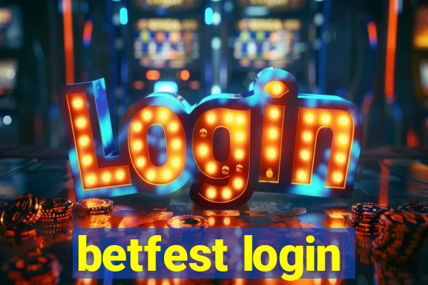 betfest login